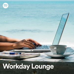 Workday Lounge
